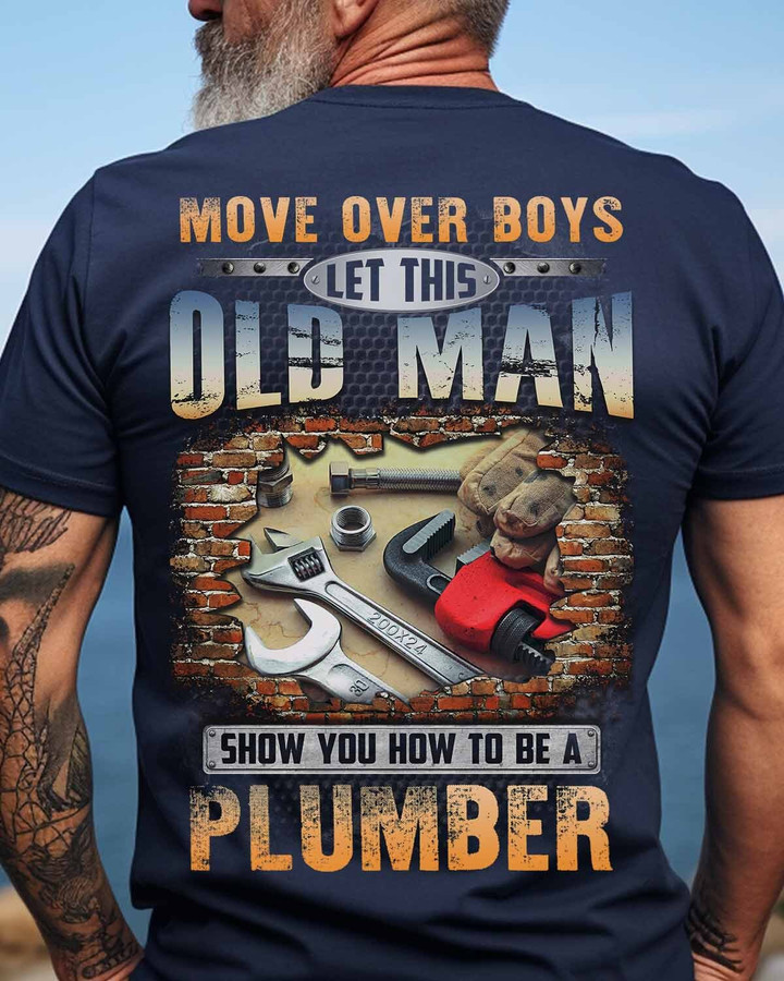 Let This Old Man Show You How to be a Plumber-T-shirt-#M120124OVBOY1BPLUMZ6