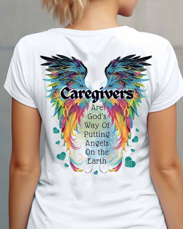Caregivers are God's Way of Putting angels on the Earth-T-shirt-#F190124PUTTI9BCAREZ4
