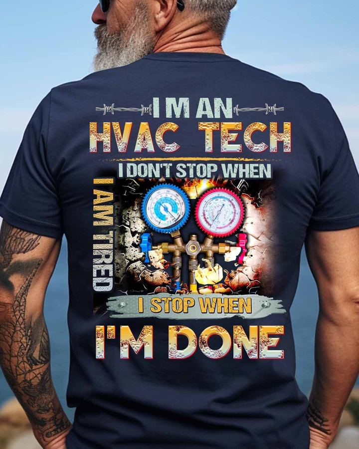 I am a HVAC Tech-T-shirt-#M200124TIRED25BHVACZ6