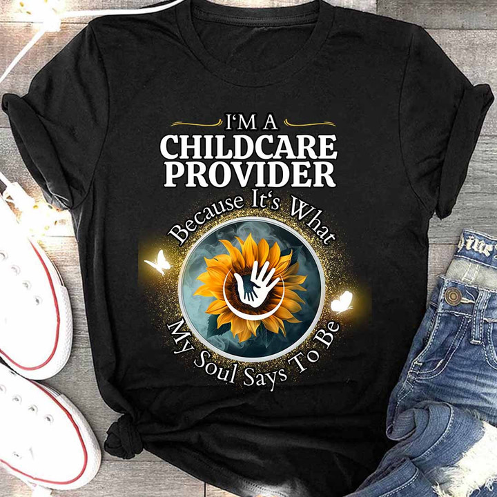I am a Childcare Provider-T-shirt-#F230124SOLSAY7FCHPRZ4