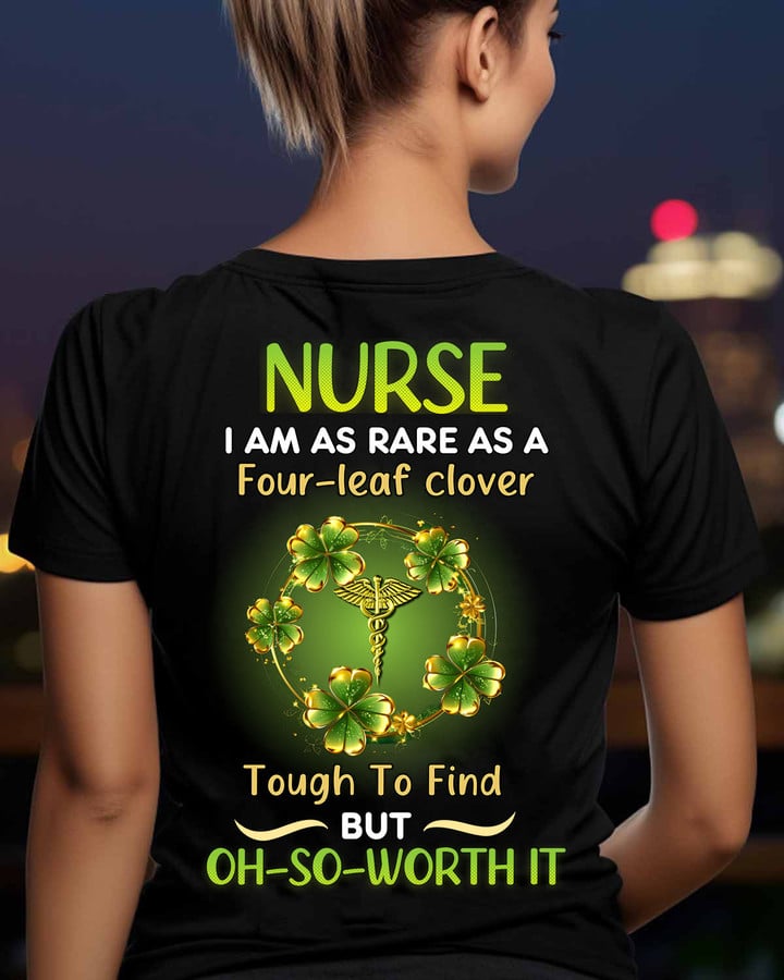 Nurse I am as rare as a Four Leaf Clover-T-shirt-#F270124SOWORTH1BNURSZ4