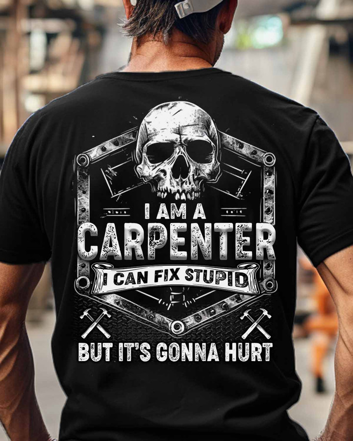 I am a Carpenter-T-shirt-#M310124GOHU15BCARPZ8