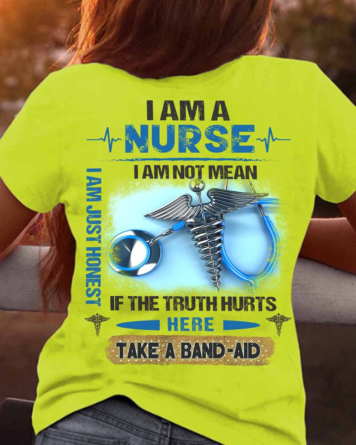 I am a Nurse I am just Honest-T-shirt-#F010224BANDAID3BNURSZ4