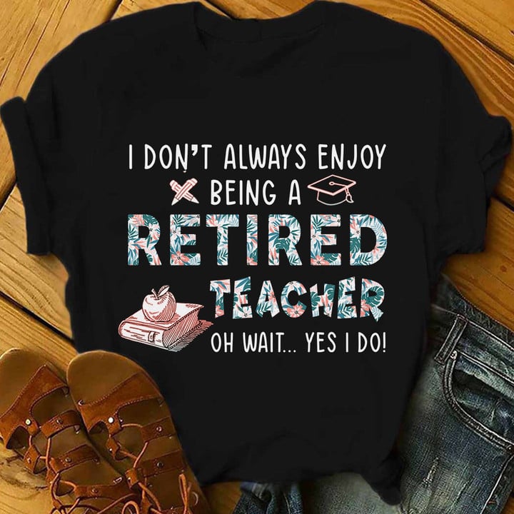 Retired Teacher-T-shirt-#F170224ENJBE12FTEACZ2