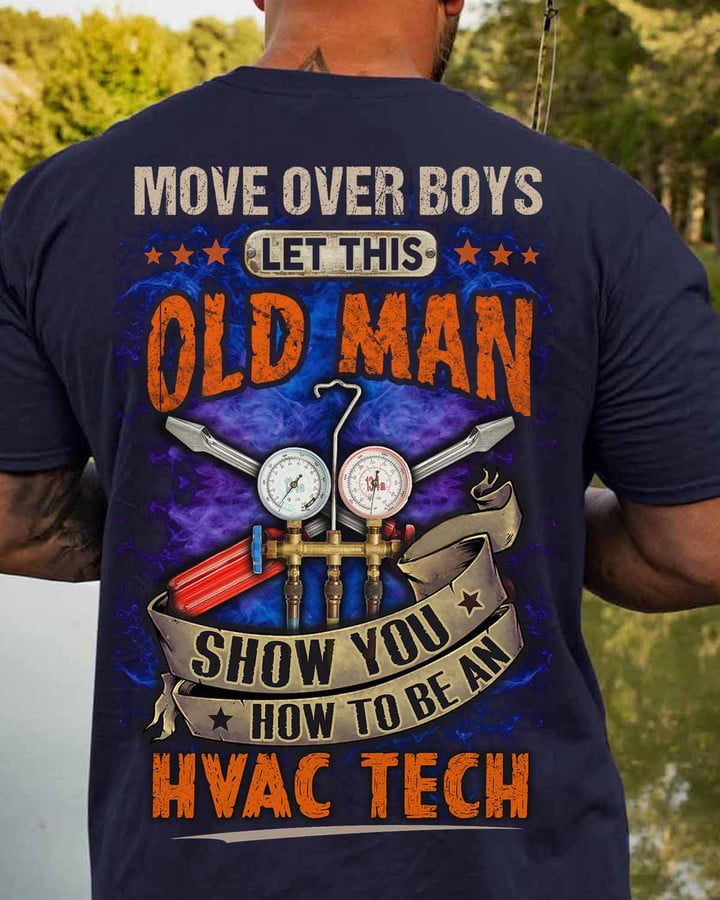 Let This Old Man Show You How to be an HVAC Tech- T-shirt-#M130324OVBOY10BHVACZ7