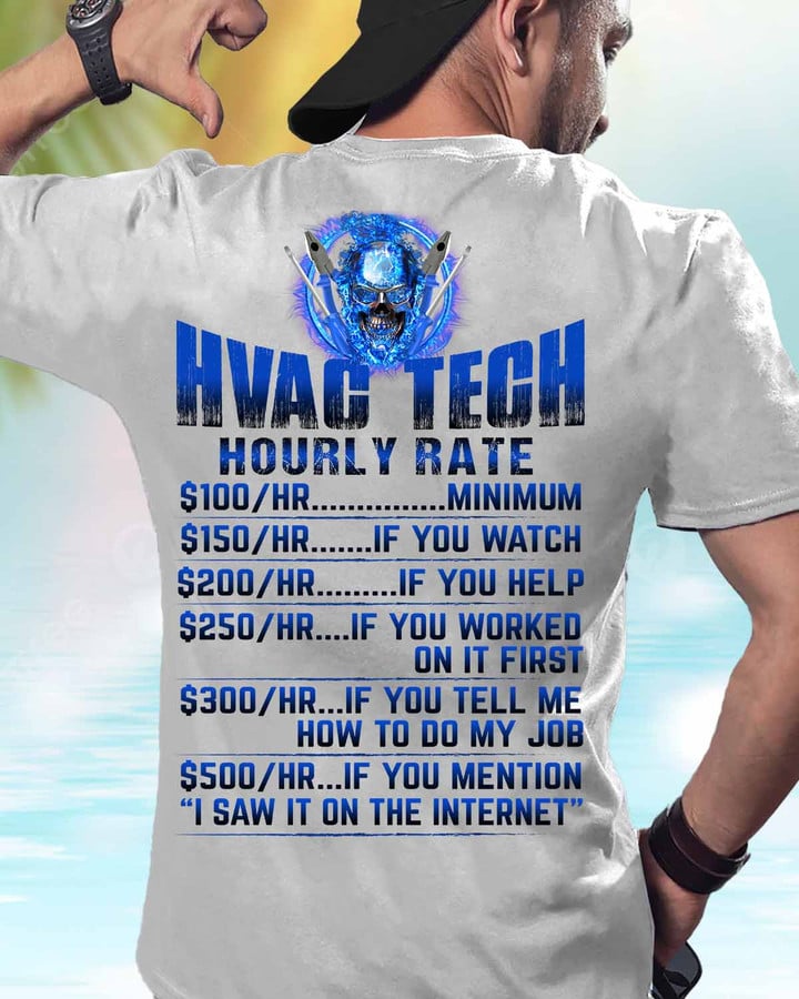 Awesome HVAC Tech Hourly Rate-T- shirt-#M270324HORLY9BHVACZ7