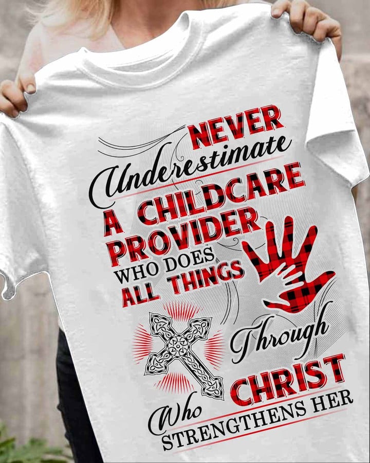 Never Underestimate a Childcare Provider-T-shirt-#F160424ALTHI6FCHPRZ4