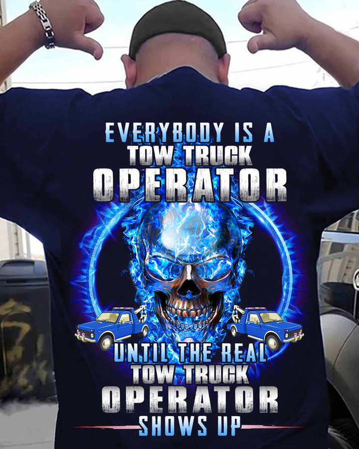 The Real Tow Truck Operator Shows Up-T-shirt-#M190424SHOWS10BTTOZ6