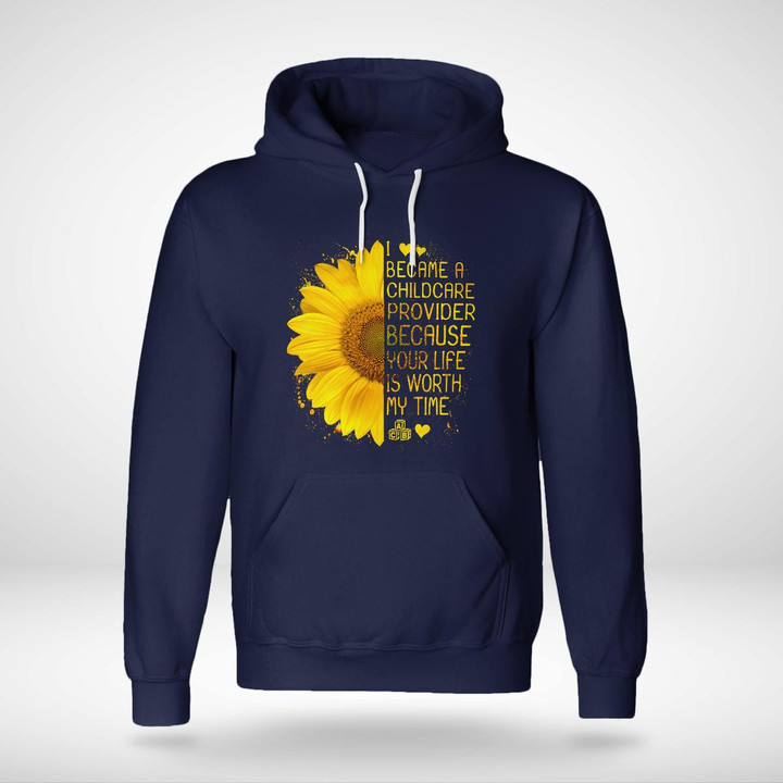 Blue hoodie for childcare providers with sunflower graphic and empowering quote.