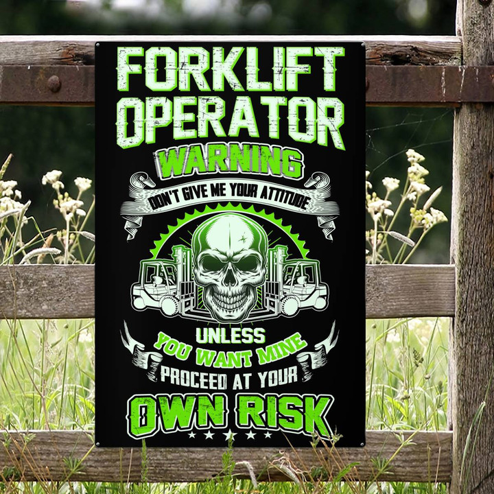 Awesome Forklift Operator-Portrait Metal Sign-#M020324UNLESY3BFOOPZ7