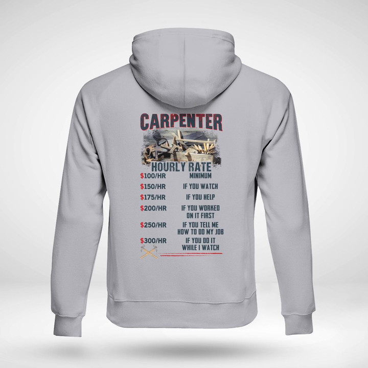 Carpenter Hourly Rate- Ash Grey -Carpenter- Hoodie -#031122HORLY7BCARPZ6