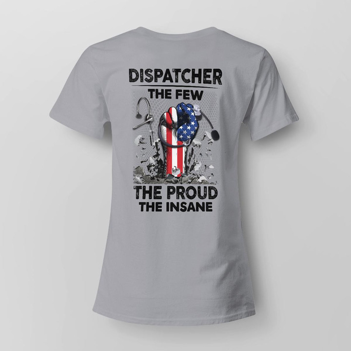 Dispatcher The Few The Proud The Insane - Sport Grey-Dispatcher- T-shirt -#300922INSANE6BDISPZ4