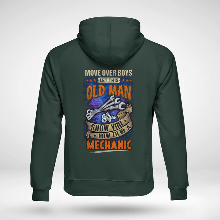 Black mechanic hoodie with white text 'Move over boys, let this old man show you how to be a mechanic' and red line detail.