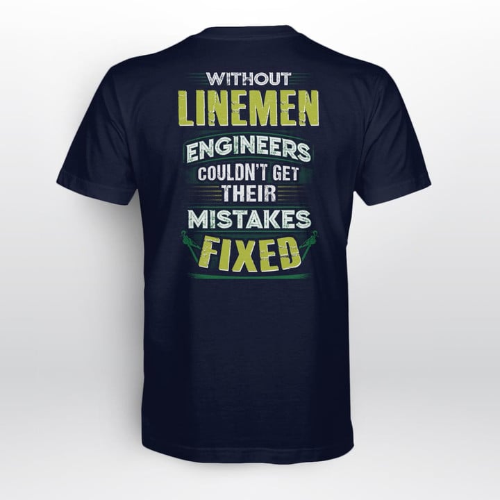 Without Lineman engineers couldn't get their mistakes fixed-Navy Blue -Lineman- T-shirt-#M280223MISFIX2BLINEZ6