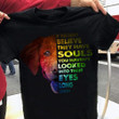 Golden Retriever If You Don't Believe They Have Souls Shirt Dog Lovers Sayings T-Shirt Gift