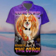 Never Mind The Witch Beware Of The Corgi Hawaii Shirt Funny Halloween Pet Clothing Corgi Lovers