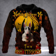 Nothing Scares Me I'm A Bull Terrier Hoodie Funny Dog Halloween Hoodie Gift For Dog Owners