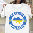 Pray For Ukraine Shirt Stop War Stand With Ukraine T-Shirt Apparel