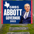 Greg Abbott Yard Sign Political Greg Abbott For Governor Texas 2022 Merchandise