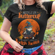 Cat Buckle Up Buttercup You Just Flipped My Witch Switch T-Shirt Cute Halloween Shirts