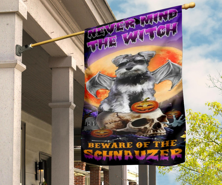 Never Mind The Witch Beware Of The Schnauzer Flag Dog Owner Halloween Yard Ideas
