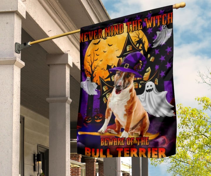 Never Mind The Witch Beware Of The Bull Terrier Flag Dog Owner Outdoor Halloween Decorations