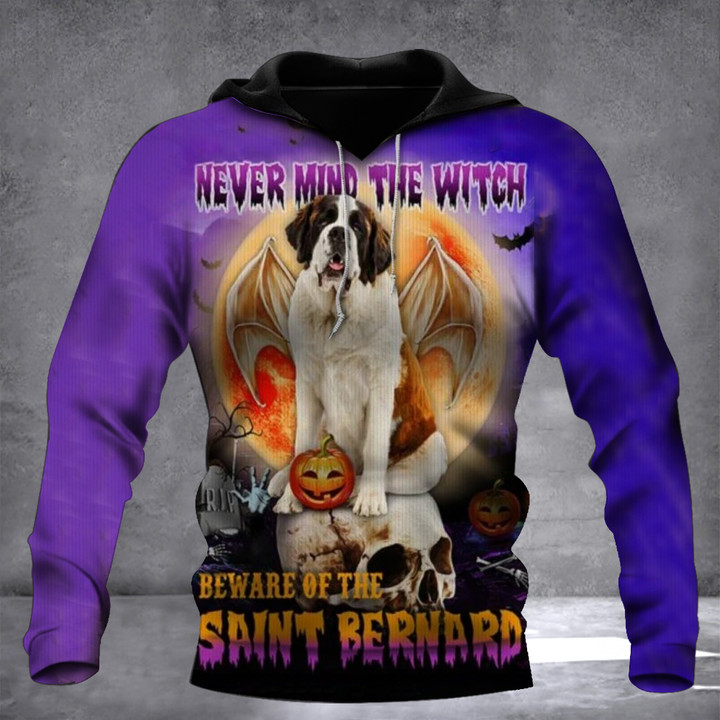 Never Mind The Witch Beware Of The Saint Bernard Hoodie Dog Owner Halloween Clothes For Men