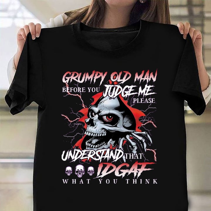 Skull Grumpy Old Man Shirt Merchandise Grumpy Old Men Clothing Skull Graphic Tee