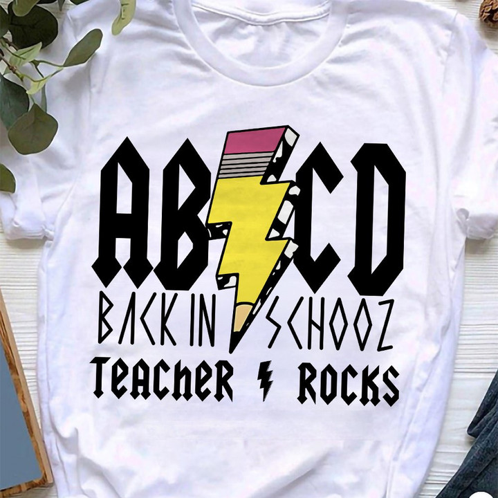ABCD Back In School Teacher Rocks T-Shirt Funny Back To School Shirts For Teachers
