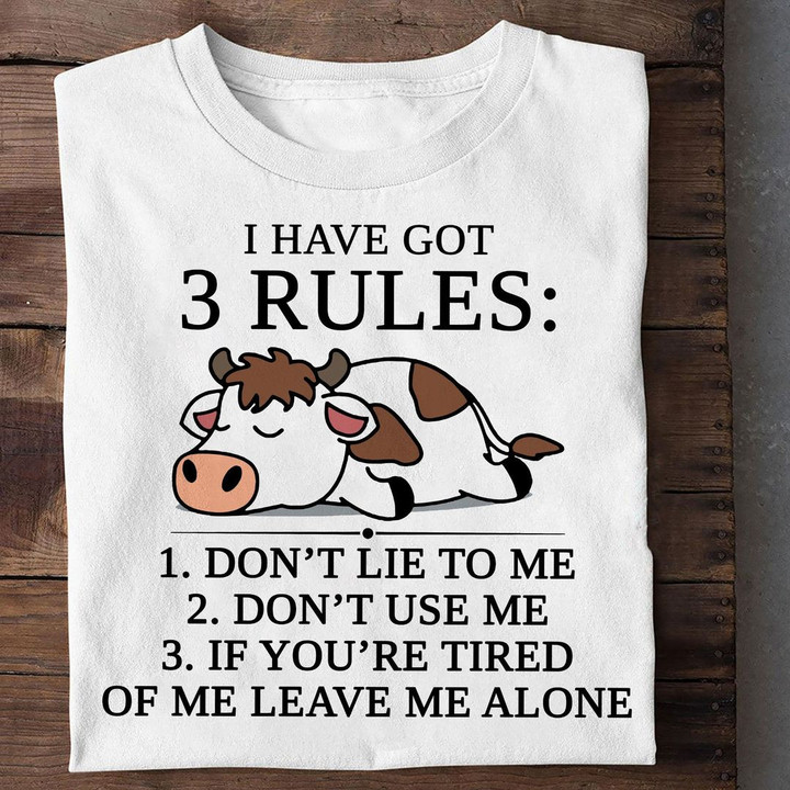 Cow I Have Got 3 Rules Don't Lie To Me T-Shirt Cute Graphic Tee Shirt Sayings