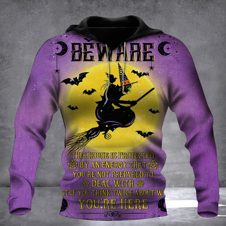 Witch Beware This House Is Protected By An Energy That Hoodie Funny Halloween Scary Clothing