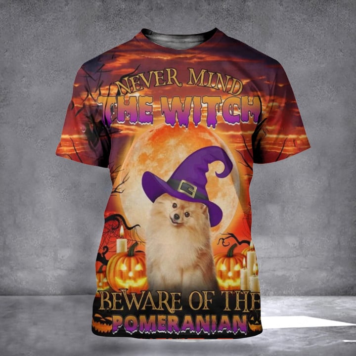 Never The Mind The Witch Beware Of The Pomeranian T-Shirt Dog Halloween Shirt Gift Ideas