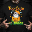 Ragdoll Cat Too Cute To Spook Pumpkin T-Shirt Cat Themed Cute Halloween Shirt Womens