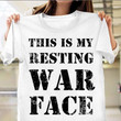 This Is My Resting War Face T-Shirt Old Retro Proud Veteran Shirt Veteran Day Gift