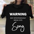 Funny Musical Theatre Gift Idea For Musical Theatre Actor T-Shirt