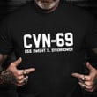 CVN-69 USS Dwight D. Eisenhower T-Shirt Honoring American Navy Shirt Navy Gifts For Him