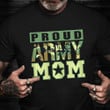 Proud Army Mom Shirt Camo Print Military Family Shirt Army Mom Gifts
