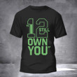 I Still Own You T-Shirt Packers 12 Aaron Rodgers I Still Own You Shirt
