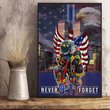 Firefighters 9.11 Never Forget Poster Memorial Patriot Day Decorative Remembrance Fireman Gift