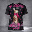Cat In October We Wear Pink Shirt Cute Cat Themed Clothing Breast Awareness Gifts