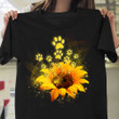 Paw Sunflower Shirt You Are My Sunshine Pet T-Shirt Gift For Womens