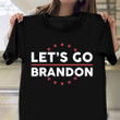 Lets Fuck Brandon shirt FJB Anti Biden Shirt Clothing