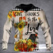 Give Thanks To The Lord Hoodie Fall Christian Theme Hoodie Gifts For Halloween Thanksgiving