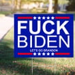Fuck Biden Let's Go Brandon Yard Sign Anti Biden FJB Let's Go Brandon Sign Merch