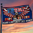 Trump Flag 2024 American Eagle The Return Make Liberals Cry Again Slogan Trump Campaign