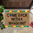 Come Back With A Warrant Doormat Humorous Welcome Mats House Decor Gift