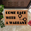 Handcuffs Come Back With A Warrant Doormat Welcome Mats For Front Door Decorations