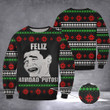 Feliz Navidad Putos Meme Ugly Christmas Sweater Funny Meme Xmas Sweater 2022 Gifts