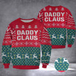 Daddy Claus Ugly Christmas Sweaters Funny Matching Family Christmas Sweaters Gift For Daddy