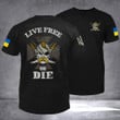 Ukraine Shirt Live Free Or Die Trident Ukraine Ukrainian Support Clothes Gift